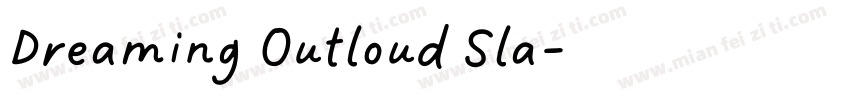 Dreaming Outloud Sla字体转换